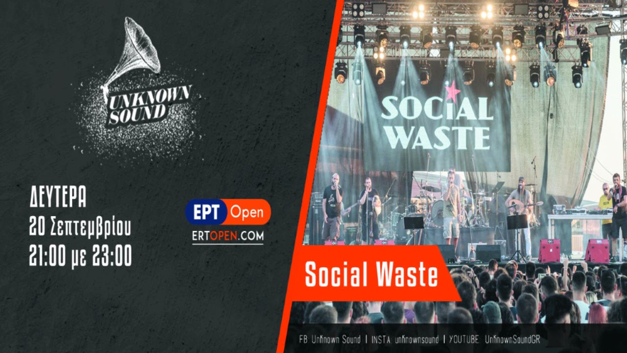 Unknown Sound - Social Waste (20/09/21)