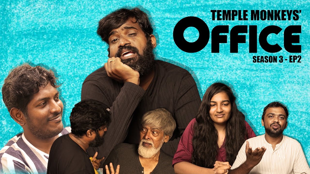 Temple Monkeys' Office | Season 3 Episode 2 | Trojan Kuthirai