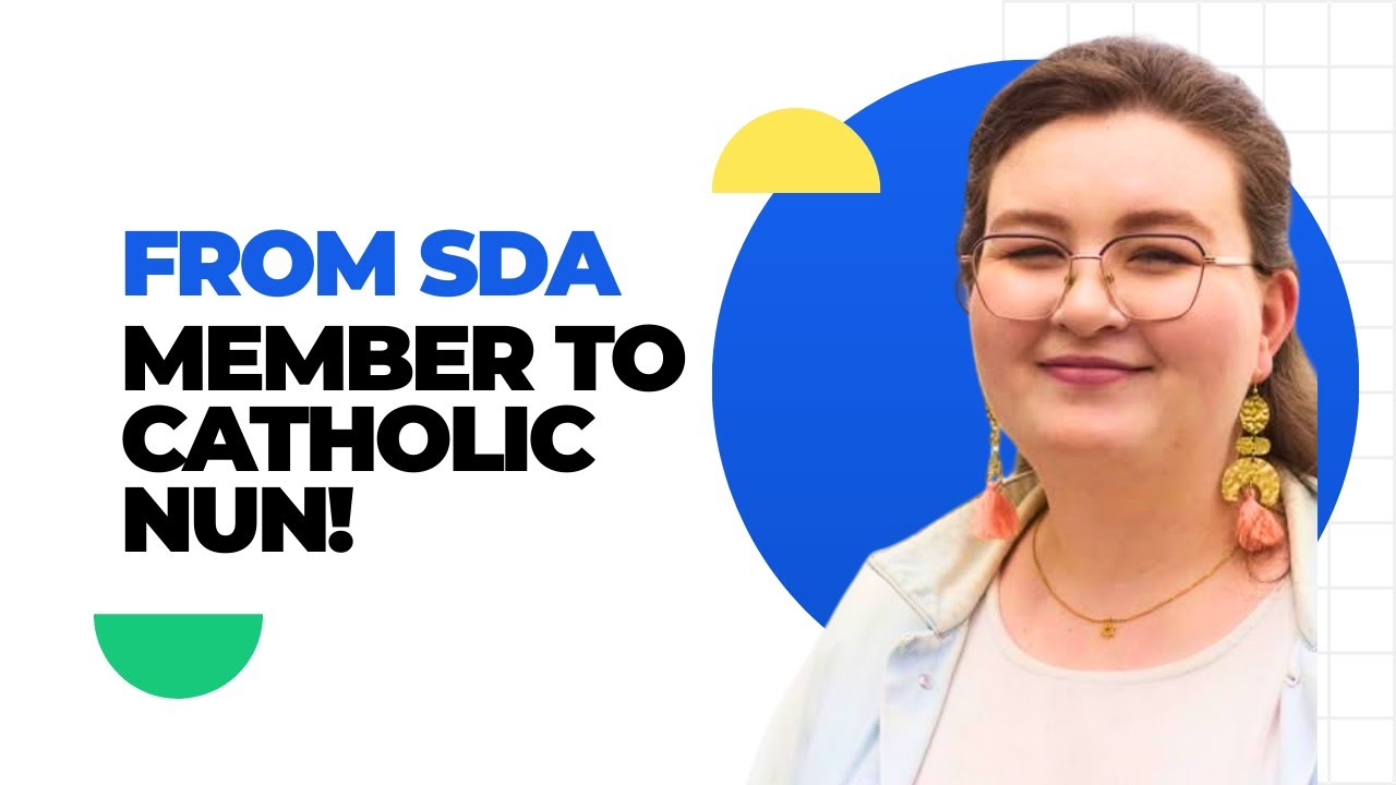 S15-E28 - From Adventist to Catholic Nun!