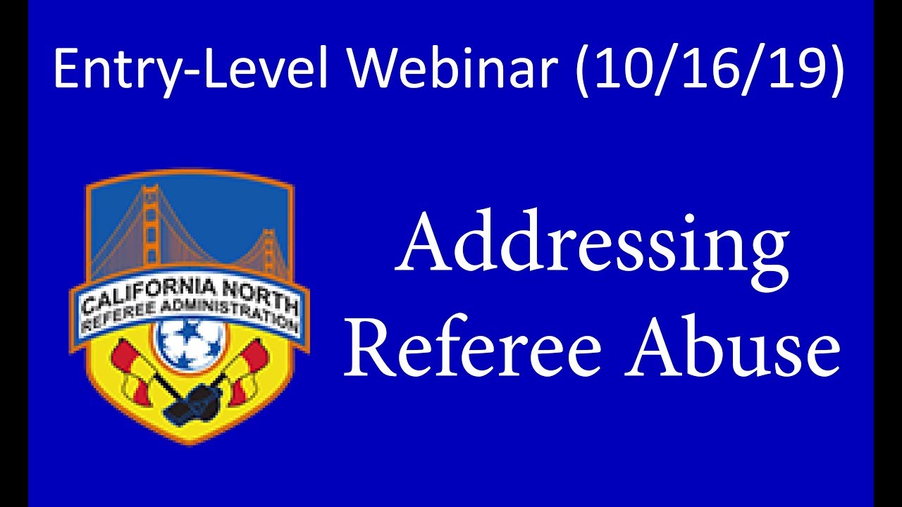 Addressing Referee Abuse - CNRA Webinars