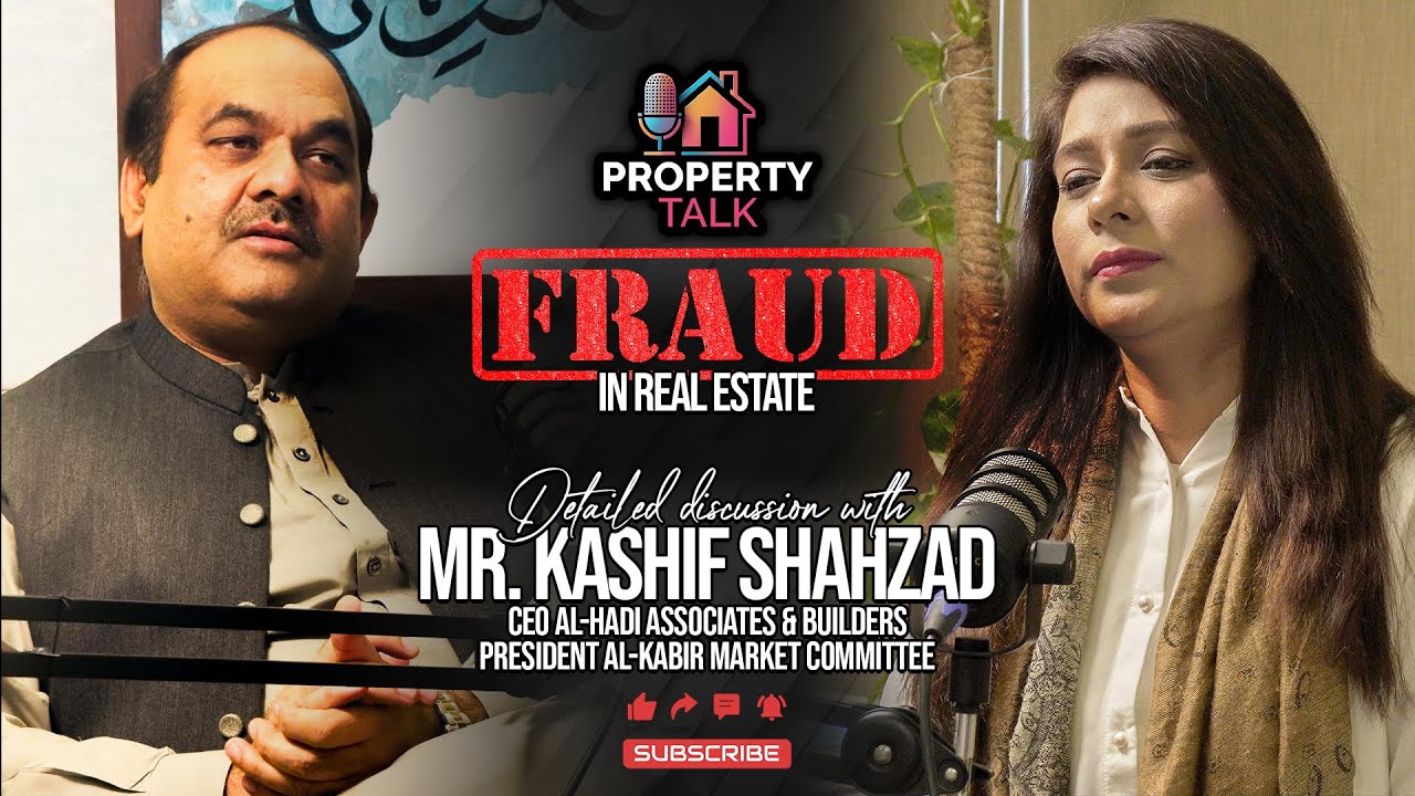 How to avoid FRAUD in Property Business? | Podcast with Property Developer - Kashif Shahzad