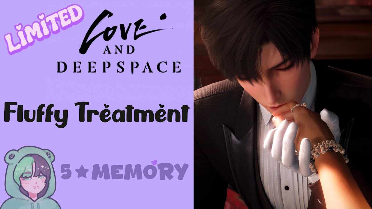 Zayne: Fluffy Treatment | 5 Star Memory Kindled | Love and Deepspace | Yes Cat Caretaker