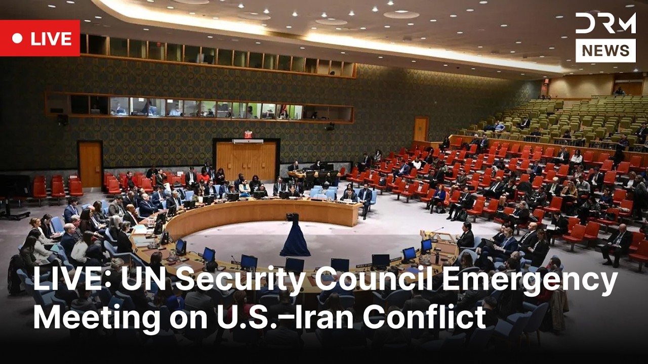LIVE: UN Security Council Emergency Meeting on U.S.&ndash;Iran Conflict | DRM News | AC1F