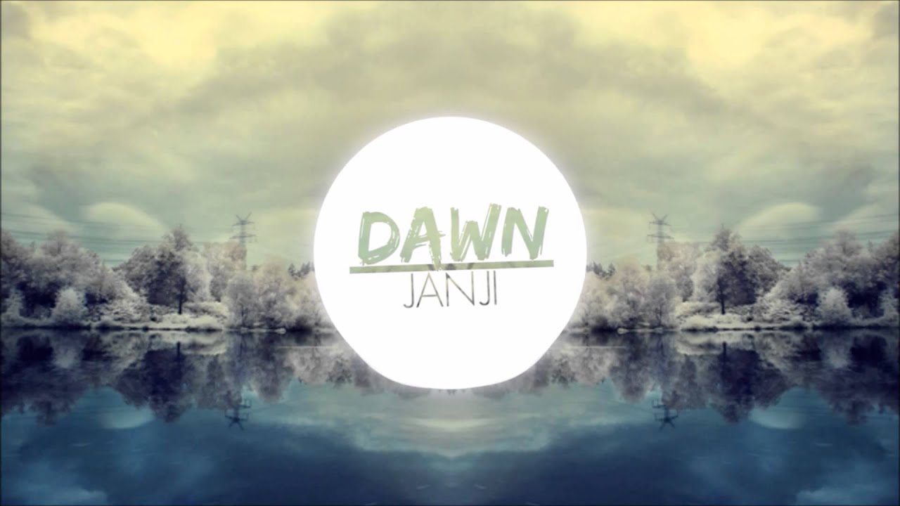 Janji - Dawn