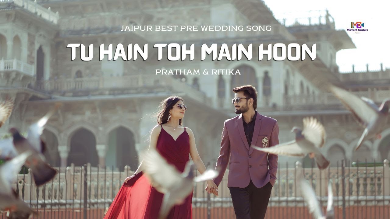 BEST JAIPUR PRE WEDDING SONG 2K25 PRATHAM & RITIKA