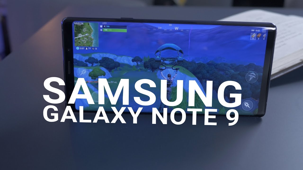 Samsung Galaxy Note 9 - Recenzja