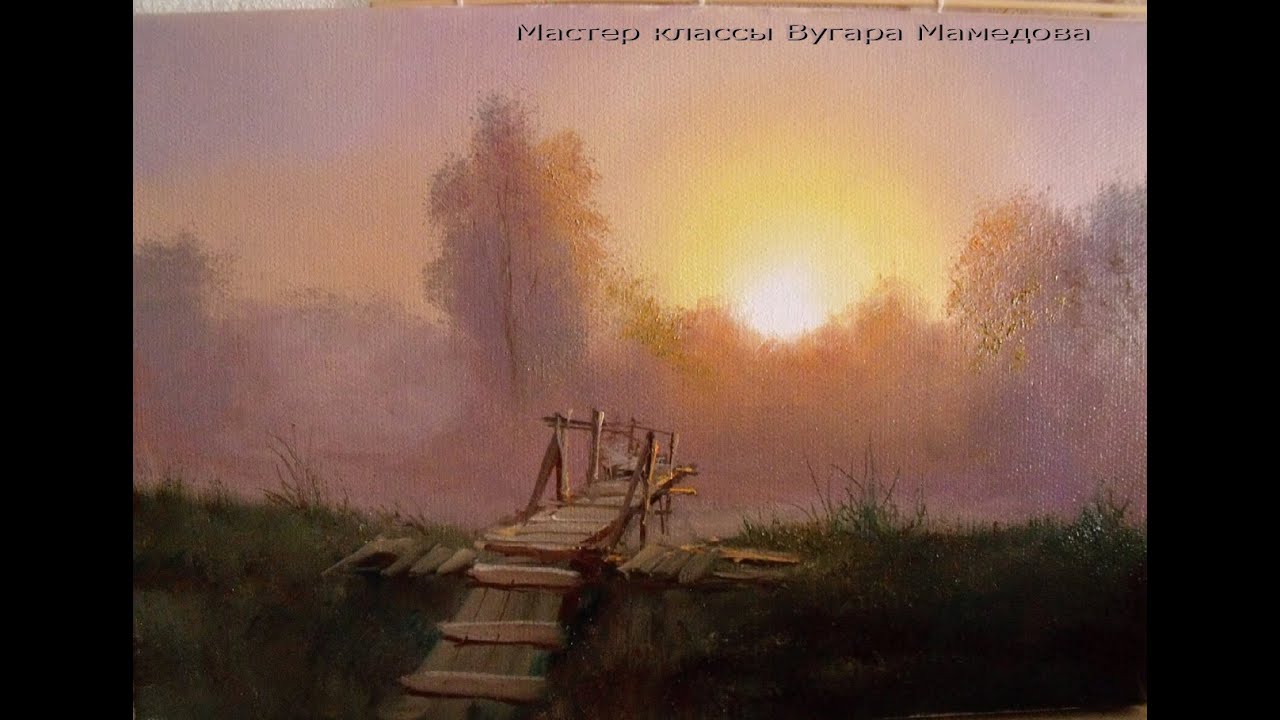 Рисуем восход солнца. Drawing a sunrise. Мастер-классы по живописи Вугара Мамедова.