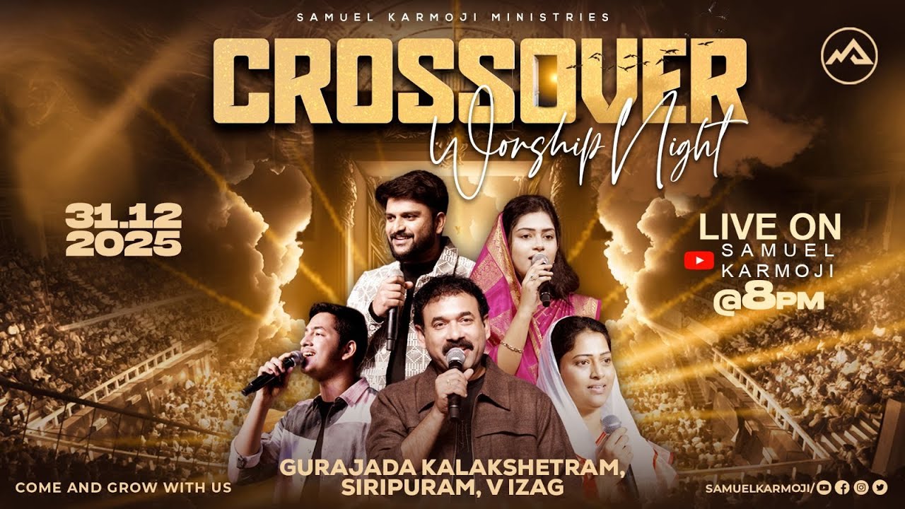 Crossover Worship Night | #live | 8 P.M | Samuel Karmoji | Miracle Center | 31st Dec 2025