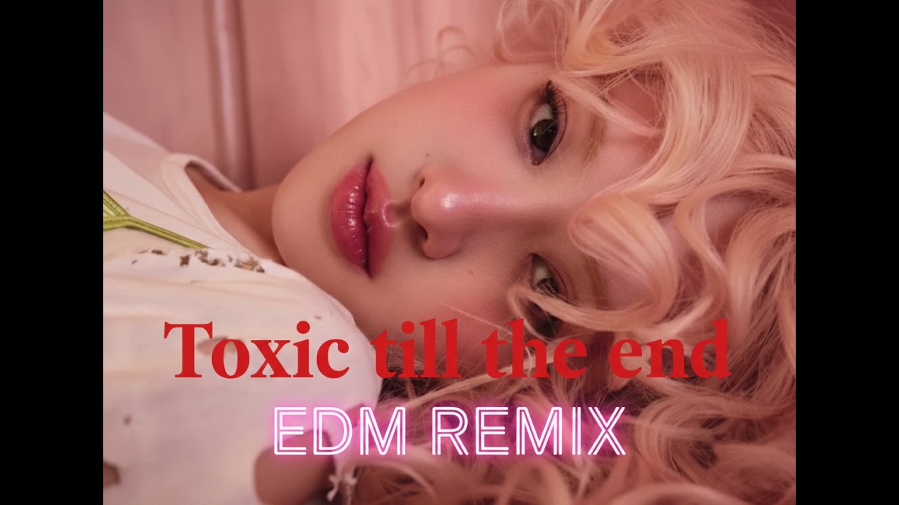 [EDM Remix] 로제 ROSÉ - toxic till the end  #ROSÉ #toxictilltheend #rosie #edm #edmremix #FutureBass