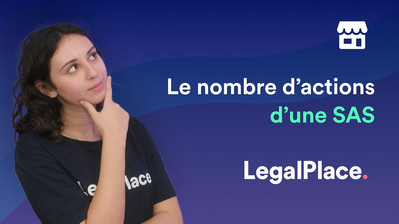 Tout comprendre sur le nombre d'actions d'une SAS facilement !