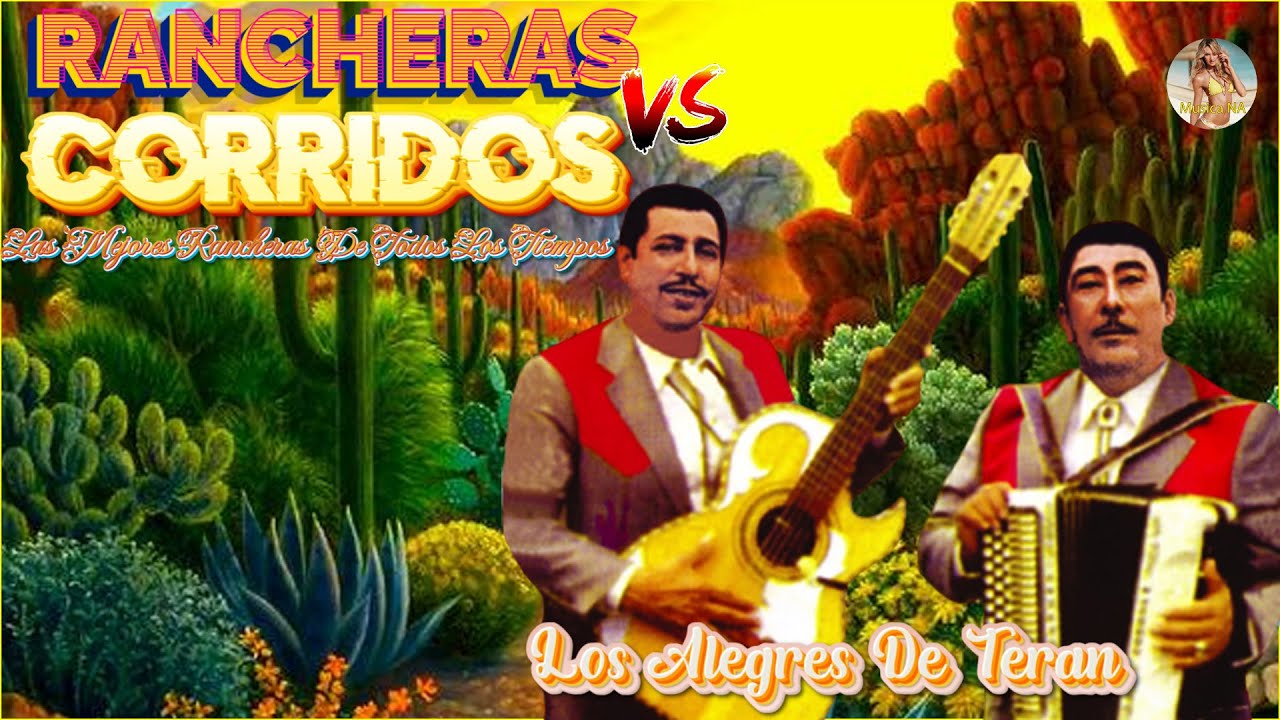 Los Alegres De Teran Mix Pa' Pistear || Corridos y Rancheros Mexicanos Viejitos & Bonitos