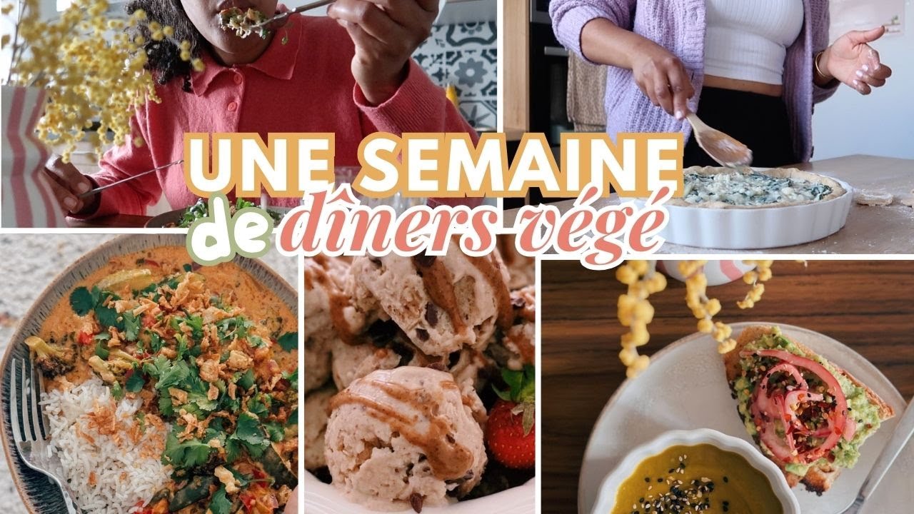 🍕Une Semaine De Dîners 100% Végétariens SPÉCIALE Digestion LÉGÈRE !