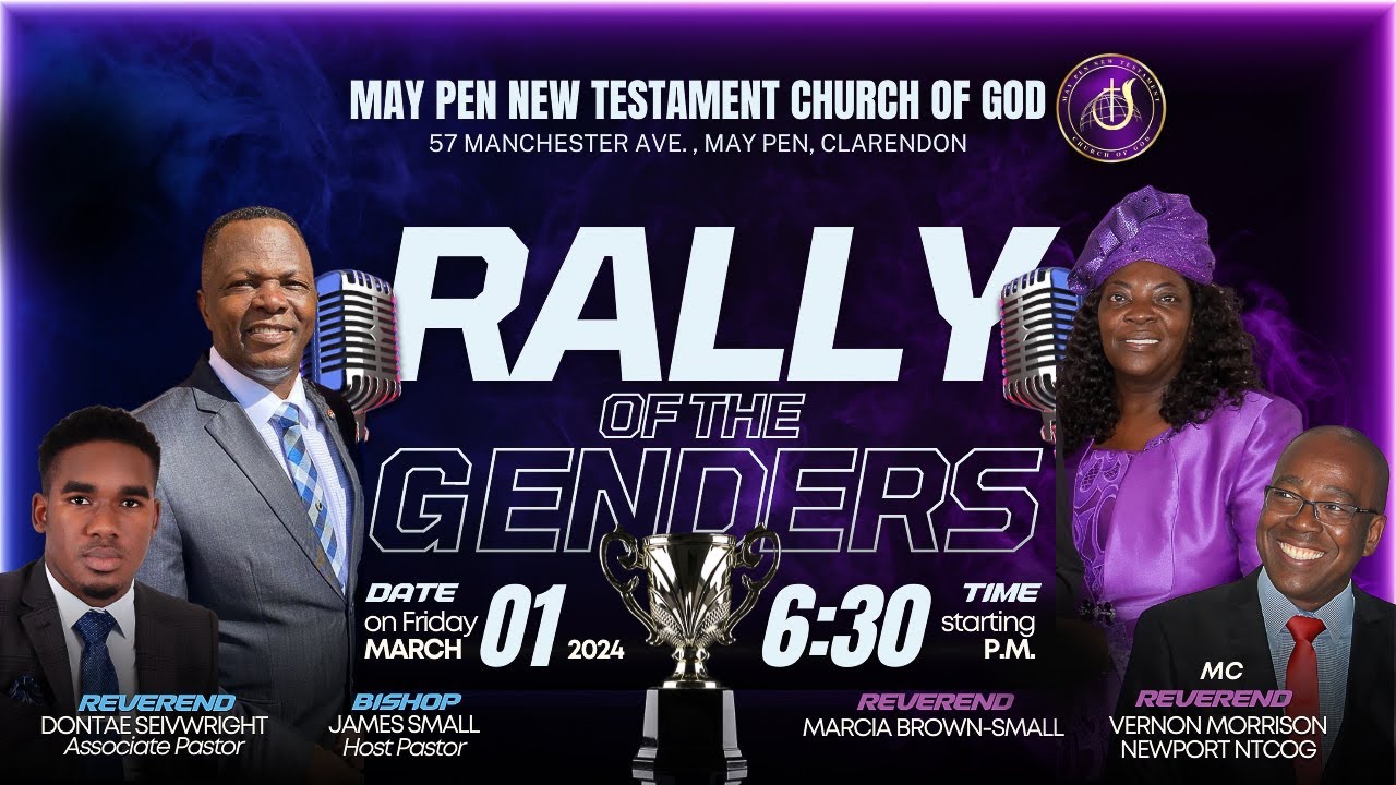 May Pen New Testament Church of God Rally of the Genders | March 1, 2024