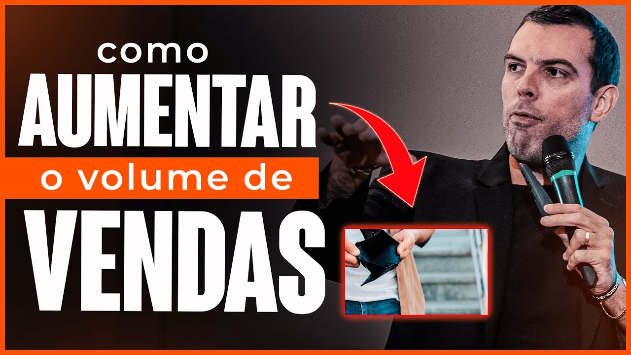 COMO AUMENTAR O VOLUME DE VENDAS