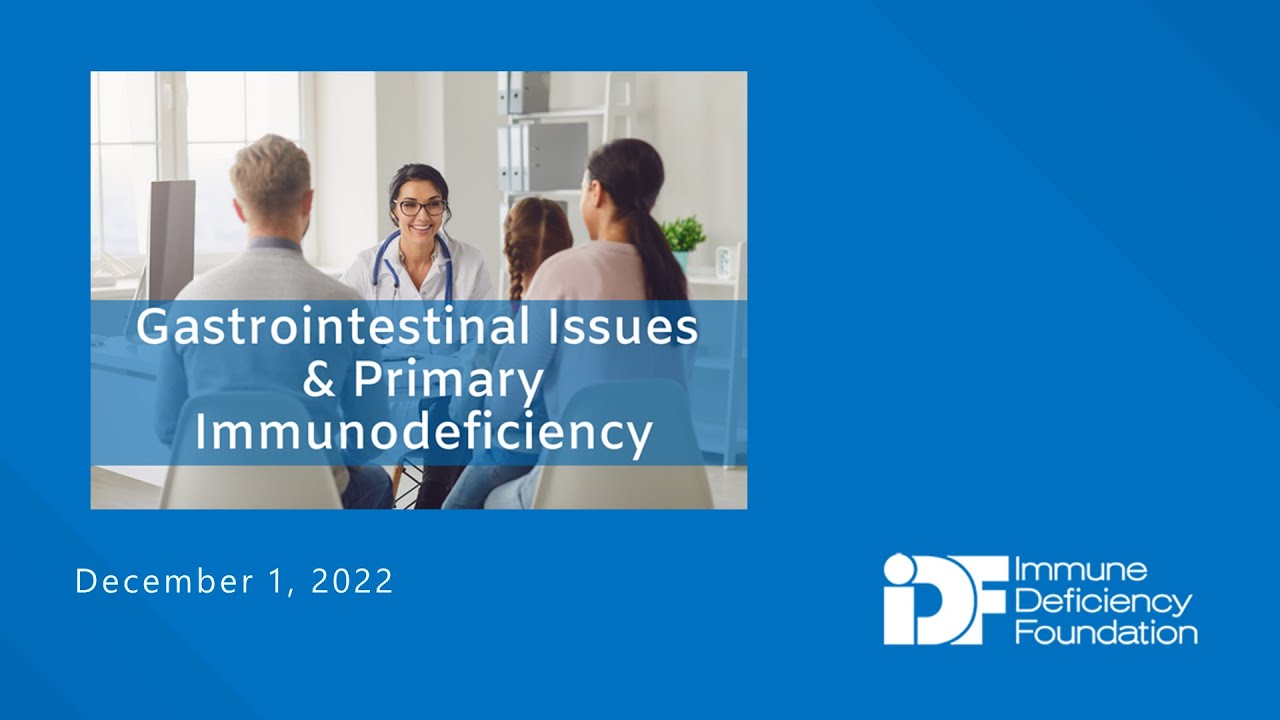 Gastrointestinal Issues and Primary Immunodeficiency