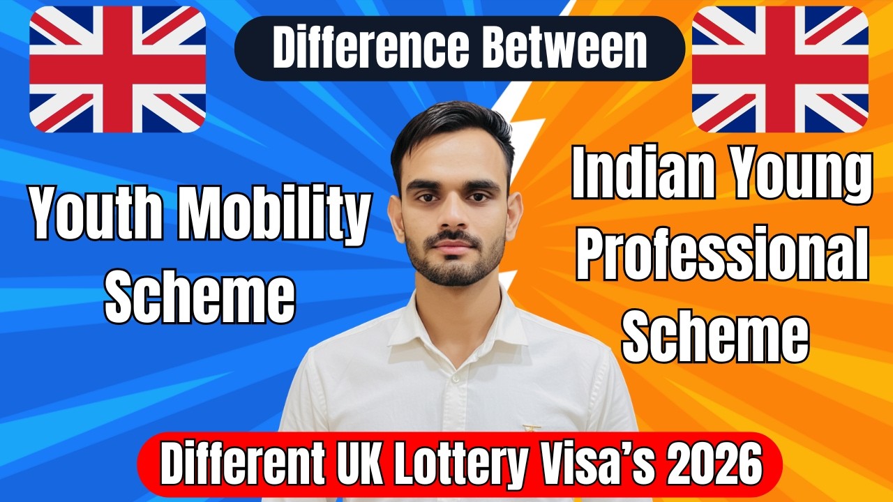 UK Lottery Visa 2026: Youth Mobility vs Indian Young Professional | Which One Should Indians Apply?