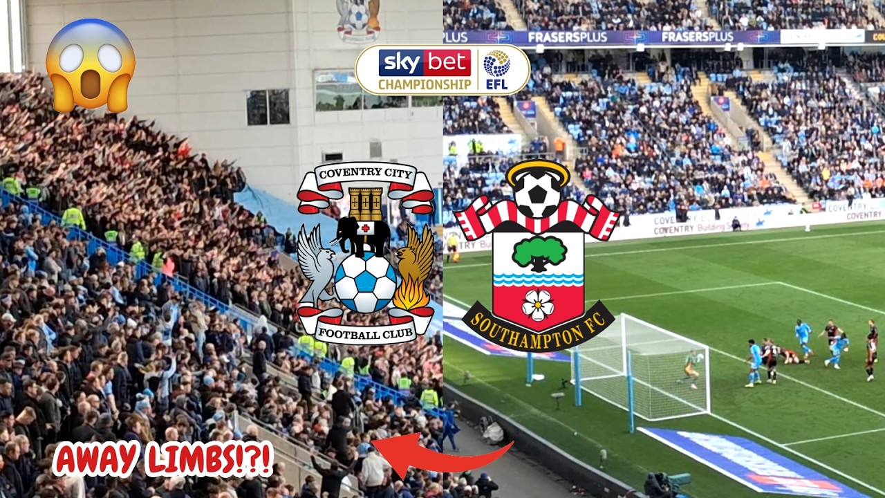 LATE MADNESS As The Saints HOLD OFF Coventry | Coventry VS Southampton