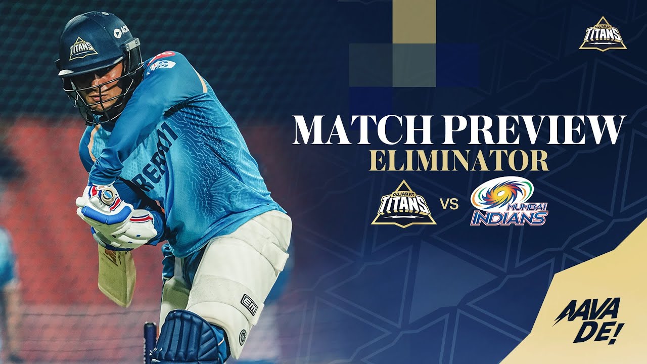 Match Preview Eliminator: GT vs MI | TATA IPL 2025 | Gujarat Titans