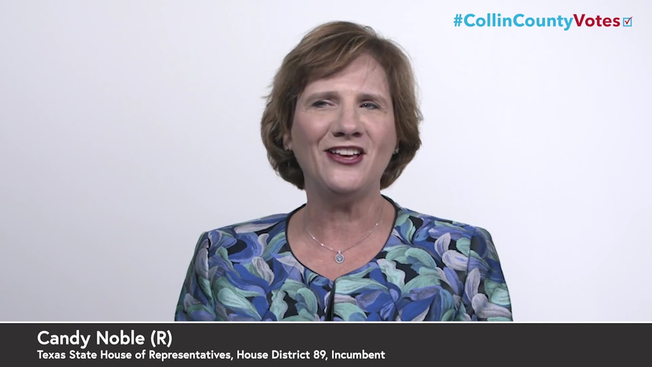 Candy Noble (R) for Texas State House of Representatives, House District 89, Incumbent