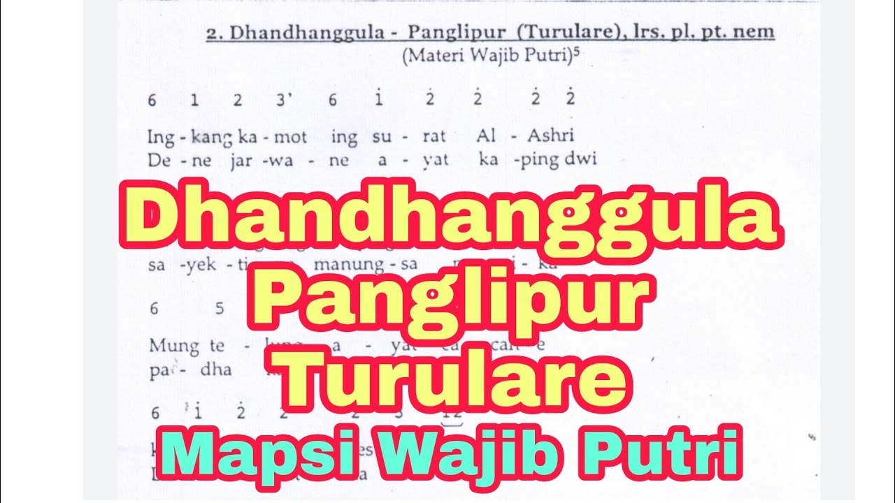 Dhandhanggula Panglipur Turulare Laras Pelog Pathet Nem Macapat Islami Mapsi Wajib Putri