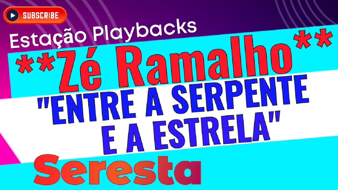 Zé Ramalho - Entre a Serpente e a Estrela - (Seresta) - Playback