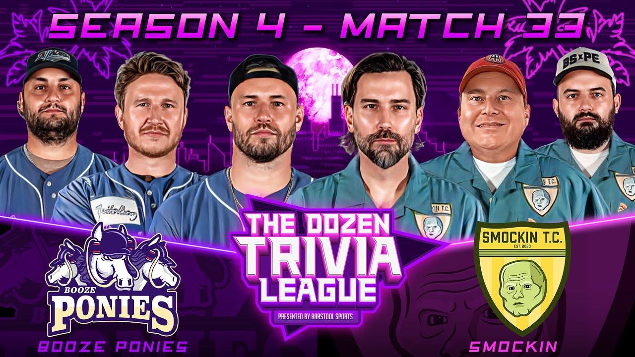 Booze Ponies vs. Smockin | Match 33, Season 4 - The Dozen Trivia League