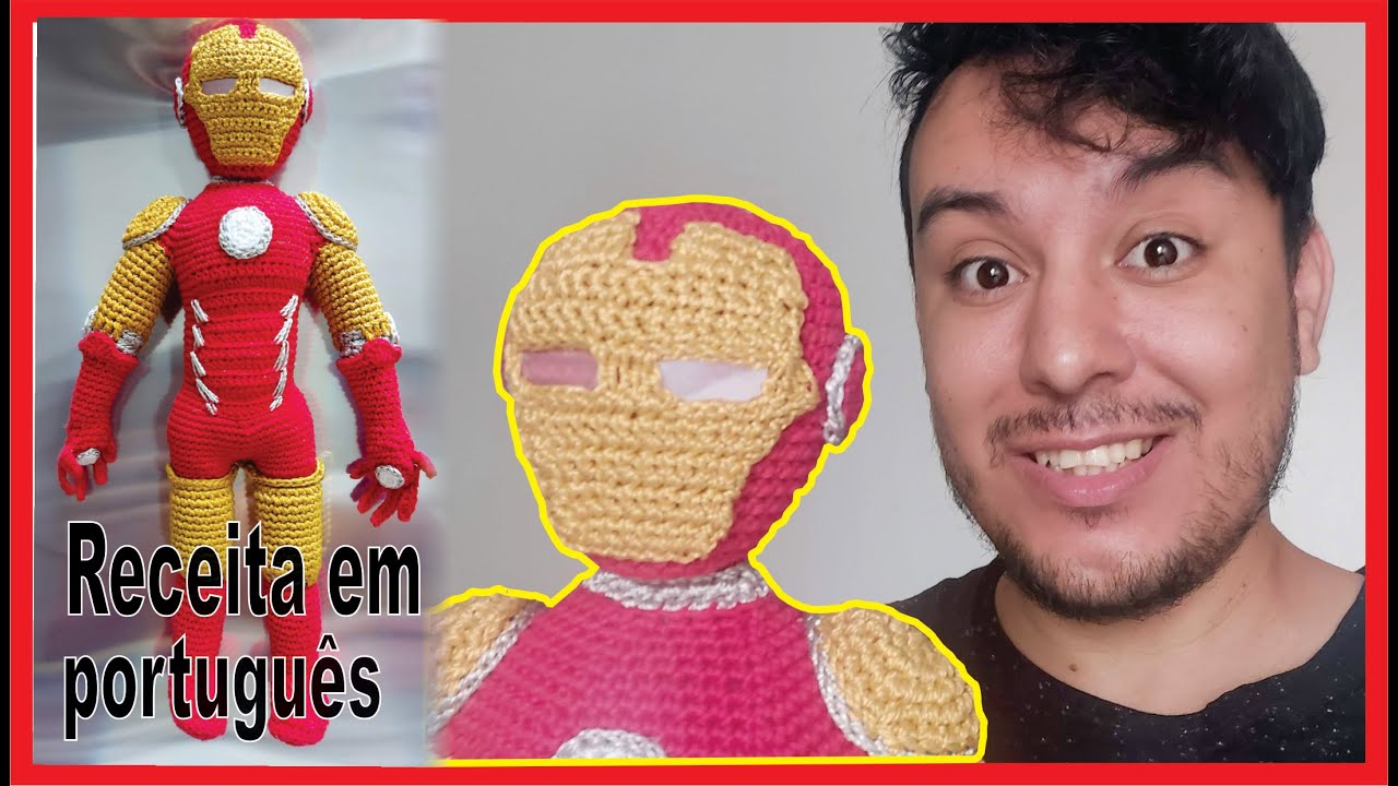 HOMEN DE FERRO DE AMIIGURUMI PASSO A PASSO (PARTE 1)IRON MAN AMIGURUMI