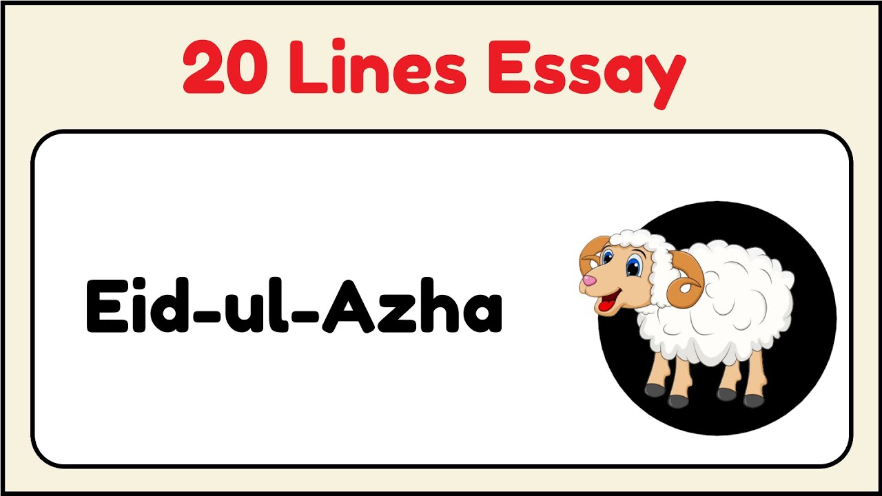 20 Lines on Eid-ul-Azha in English || 20 Lines Essay on Eid-ul-Azha