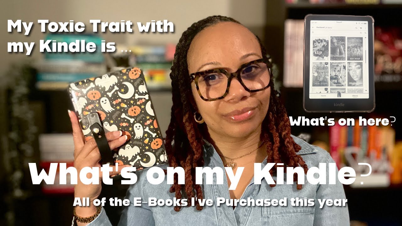 Что у меня на Kindle? | Токсичные черты моего Kindle + Все электронные книги, купленные мной в эт...