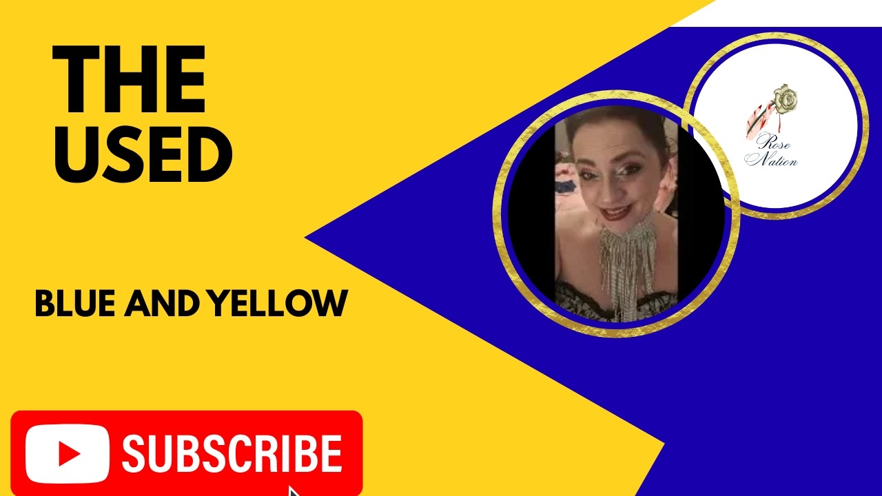 The Used Blue And Yellow | First Reaction
