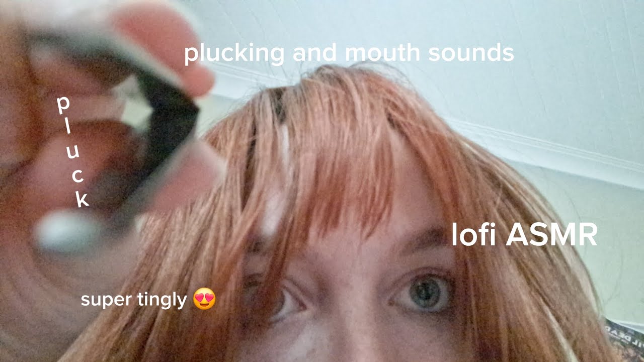 Lofi ASMR 💞 plucking your eyebrows 🌸 mouth sounds 😍