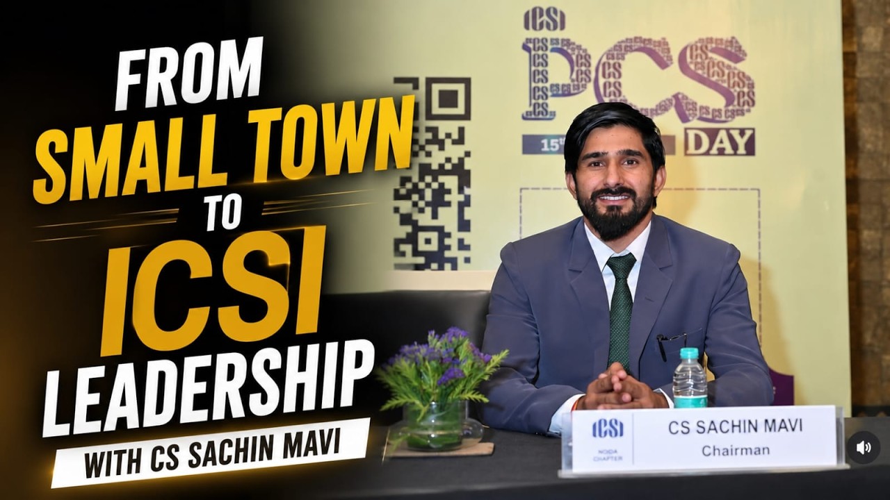 Small Town to ICSI Leadership |CS Sachin Mavi, Journey to Chairman Noida Chapter |Priya Upmanyu#6
