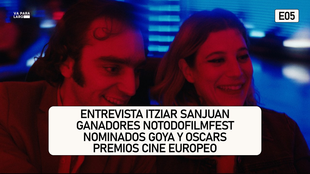 S01 E05 | Cortos nominados Goya, Oscars y Premios Cine Europeo. Entrevista con Itziar Sanjuan