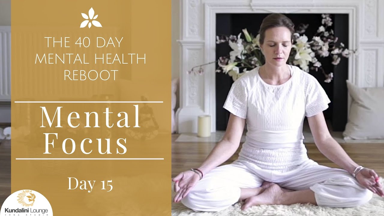 Sharpen Your Mental Focus - Yoga for Mental Health - Day 15 with Mariya Gancheva