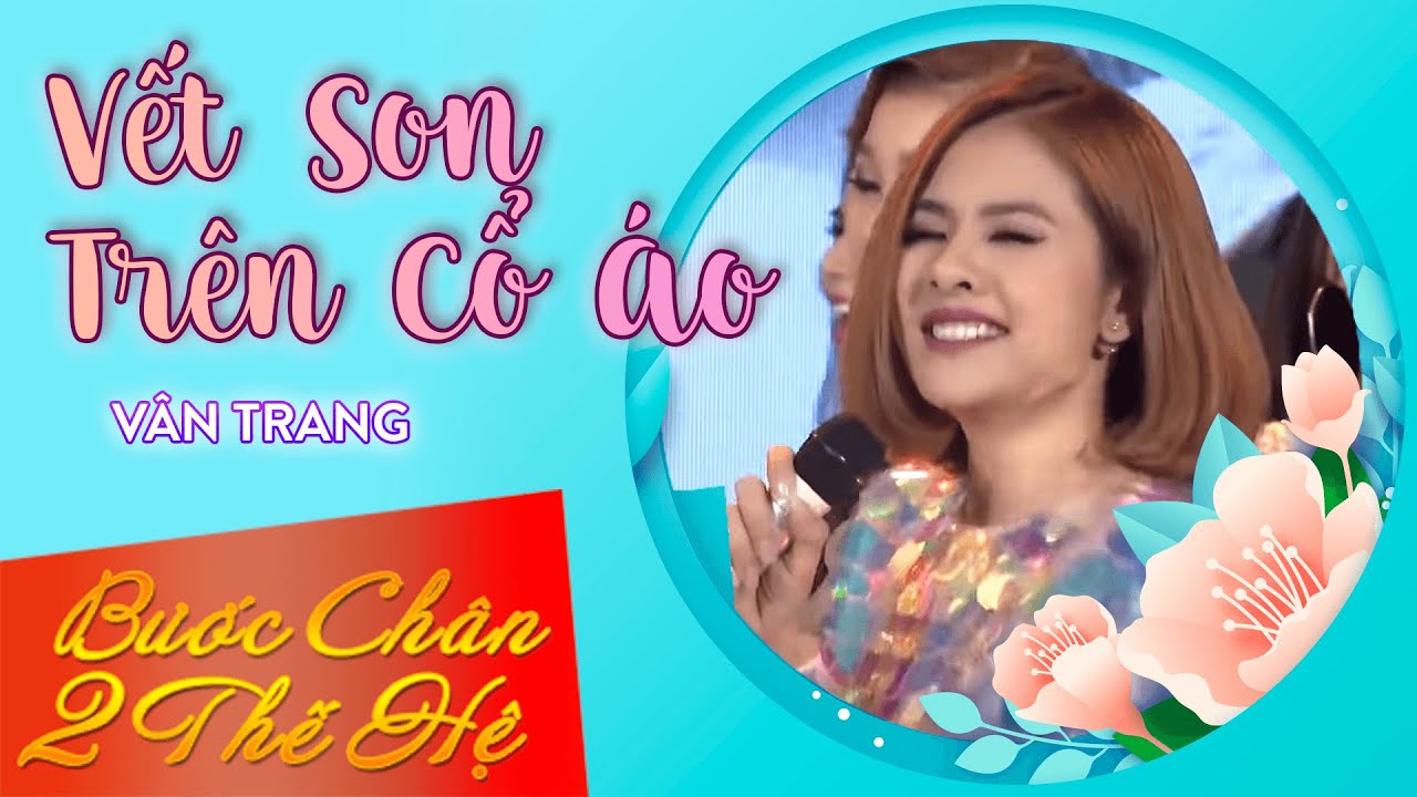 Vết Son Tr&ecirc;n Cổ &Aacute;o - V&acirc;n Trang