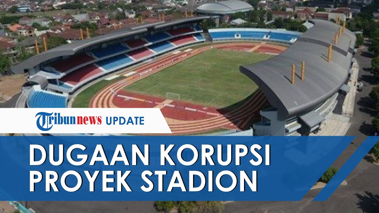 KPK Usut soal Dugaan Korupsi Proyek Stadion Mandala Krida Yogyakarta, Disebut Telah Ada Tersangka