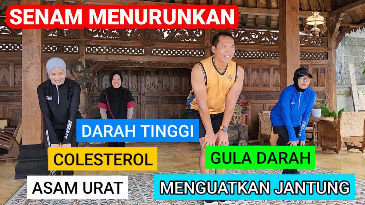 SENAM MENURUNKAN TEKANAN DARAH TINGGI | COLESTEROL- ASAM URAT DAN MENGUATKAN JANTUNG