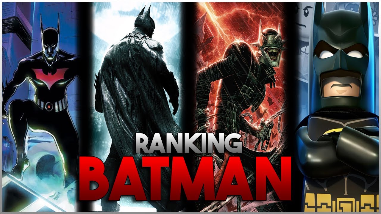Every Version Of Batman From Weakest to Strongest