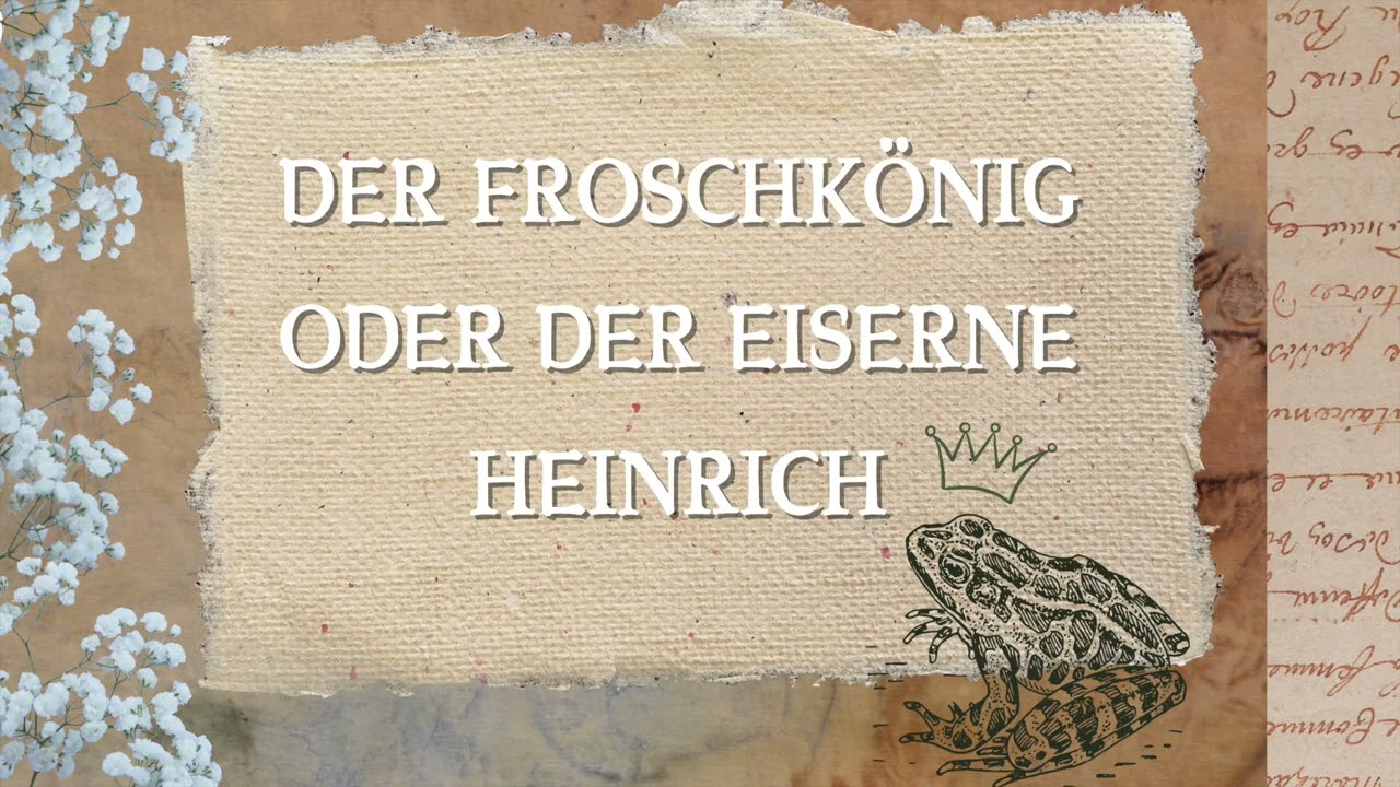 Der Froschkönig oder der eiserne Heinrich -- Grimms Märchen Deutsch gesprochen -- Tigrivoice