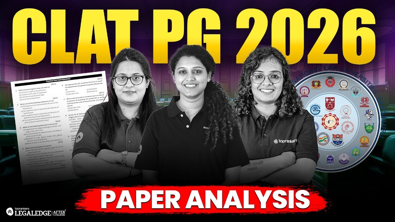CLAT PG 2026 LIVE Detailed Exam Analysis | Question Breakdown, Expected Cutoff & Key Insights