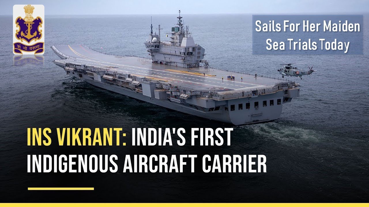 INS Vikrant heads for her maiden basin trails | Indian Navy indigenous aircraft carrier