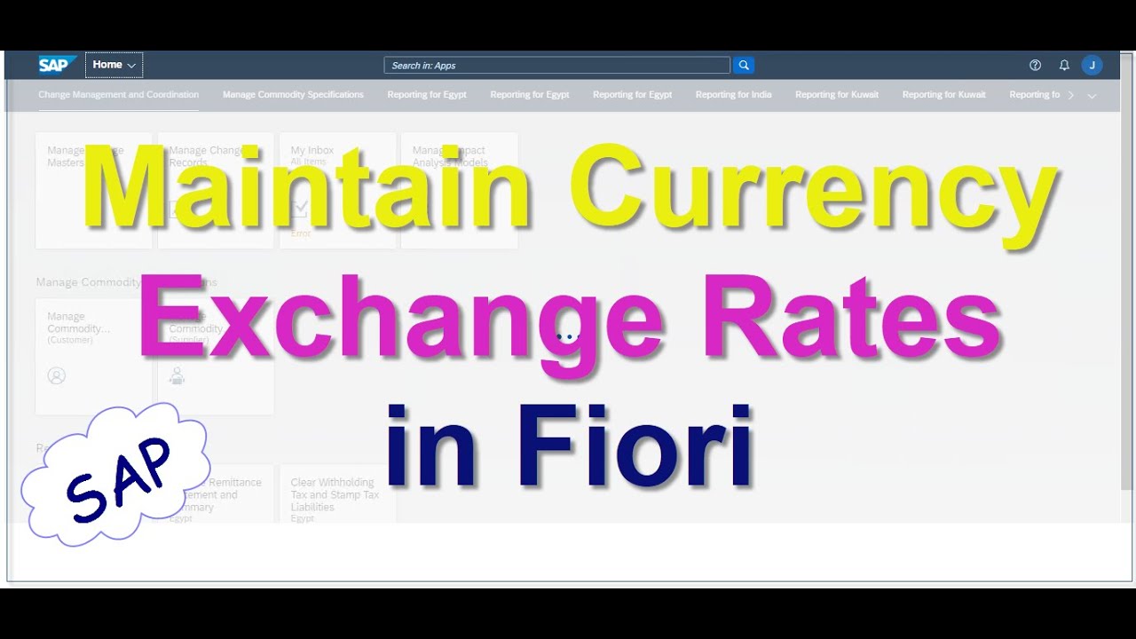 Maintain Currency Exchange Rate in SAP Fiori