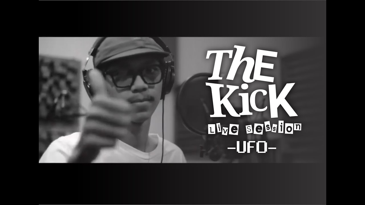 THE KICK - U.F.O ( Live Studio Session )