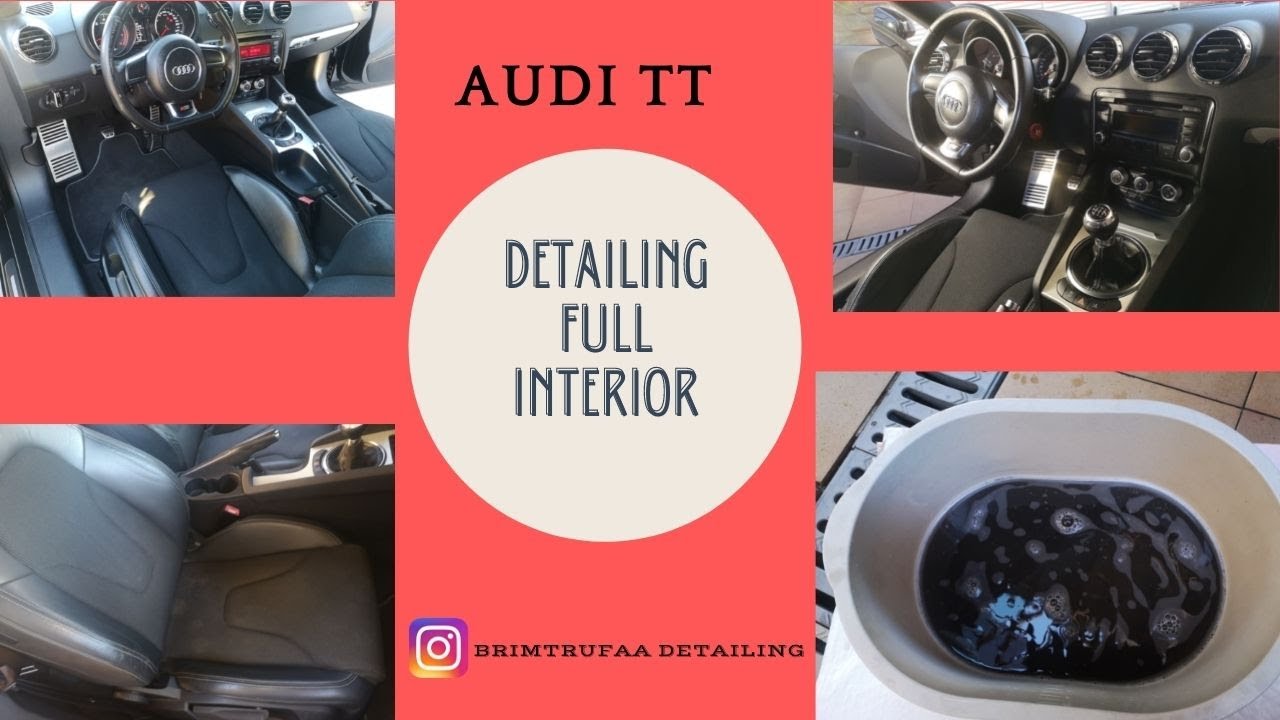 audi tt full interior detailing I steam I conditioner plastic I asmr
