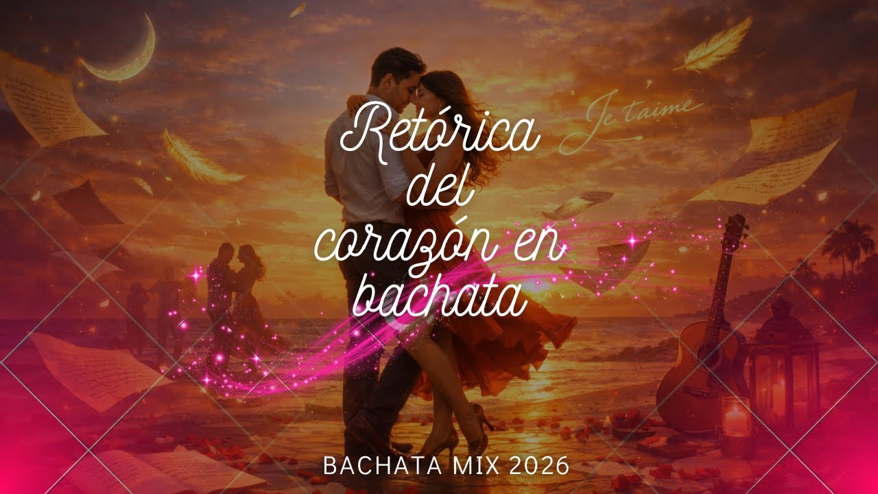 Retóricas del Corazón en Bachata — Amor, Poesía y Pasión al Atardecer