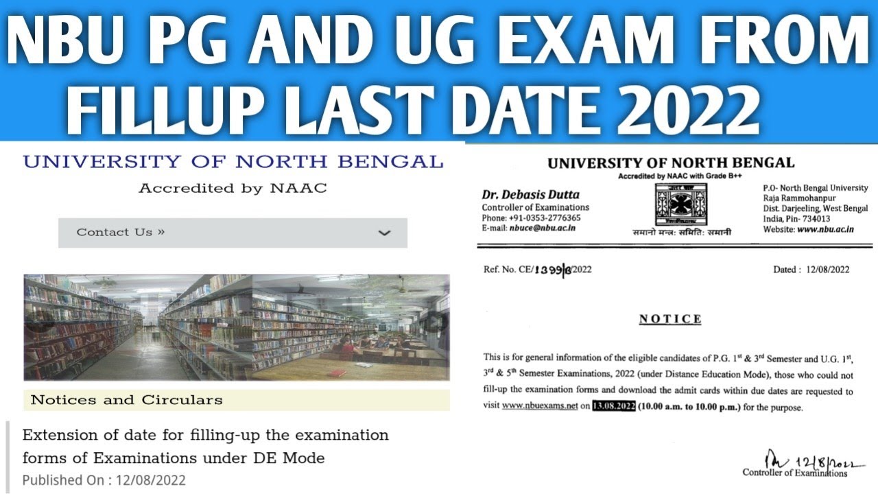 NBU - PG, UG Examination From fillup 2022-23 Last date ||Distance mode || University of North bengal