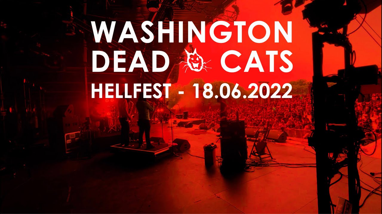 2022 WASHINGTON DEAD CATS live at HELLFEST