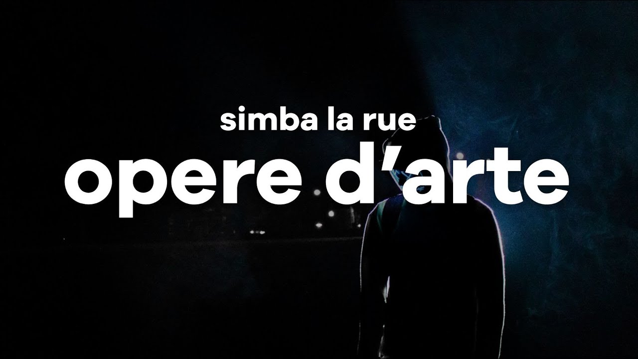 Simba La Rue – OPERE D’ARTE (Testo/Lyrics)
