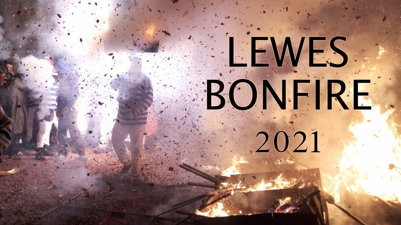 The Hour Was Late | Lewes Bonfire 2021