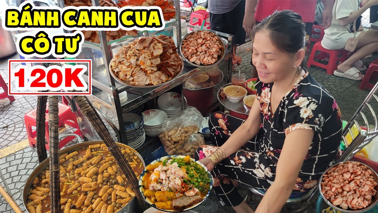 Kỳ Lạ Bánh Canh Cua Cô Tư 120K Phải Hỏi Kỹ Giá Trước Khi Ăn